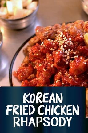 Poster: Korean Fried Chicken Rhapsody