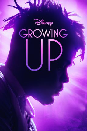 Poster: Growing Up