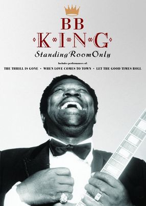 Poster: B.B. King Standing Room Only