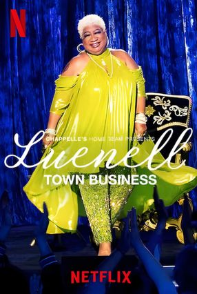 Poster: Chappelle's Home Team - Luenell: Town Business