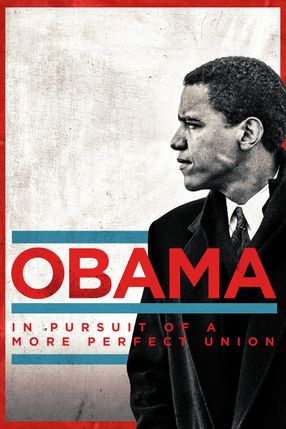Poster: Obama: In Pursuit of a More Perfect Union