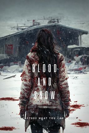 Poster: Blood and Snow