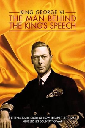 Poster: King George VI: The Man Behind the King's Speech