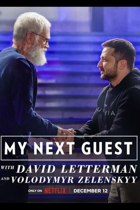 Poster: My Next Guest with David Letterman and Volodymyr Zelenskyy