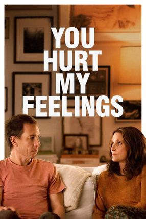 Poster: You Hurt My Feelings