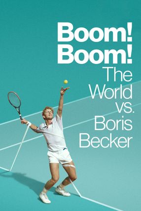 Poster: Boom! Boom! The World vs. Boris Becker