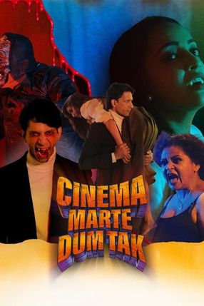 Poster: Cinema Marte Dum Tak