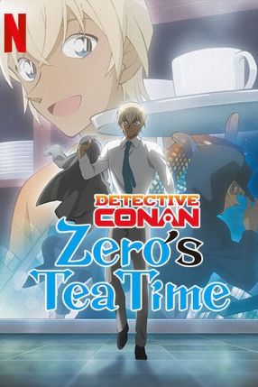 Poster: Detektiv Conan: Zero's Tea Time