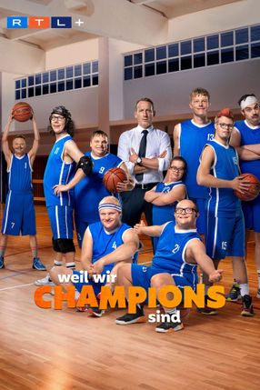 Poster: Weil wir Champions sind