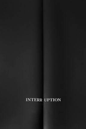 Poster: Interruption