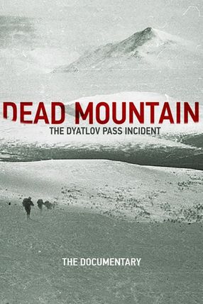 Poster: The Dyatlov Pass Incident. A Documentary Series
