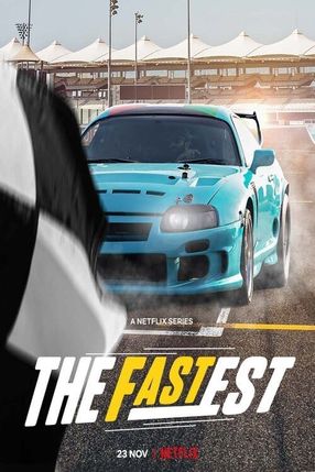 Poster: The Fastest