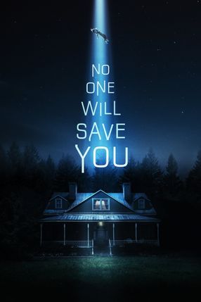 Poster: No One Will Save You
