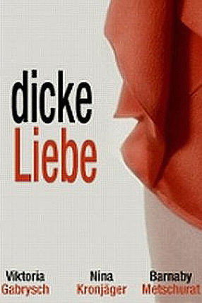 Poster: Dicke Liebe