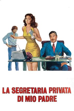 Poster: La segretaria privata di mio padre