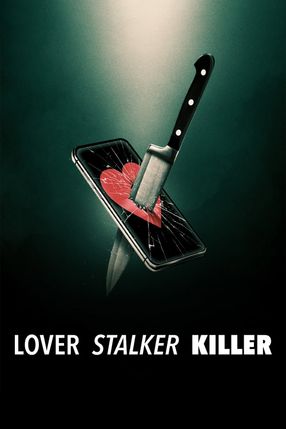 Poster: Lover, Stalker, Killer