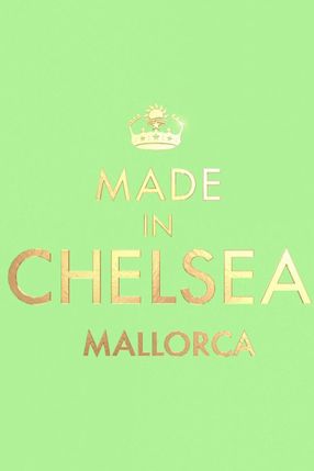 Poster: Made in Chelsea: Mallorca