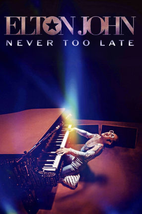 Poster: Elton John: Never Too Late