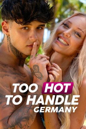 Poster: Too Hot to Handle: Germany