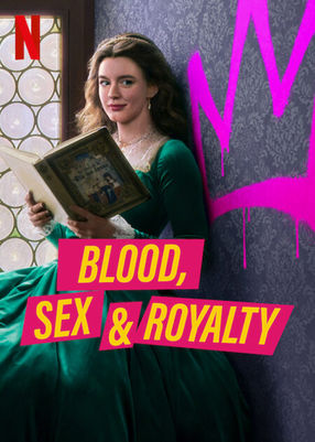 Poster: Blood, Sex & Royalty
