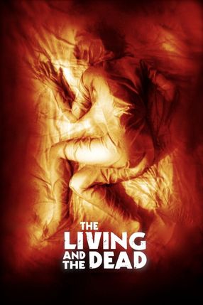 Poster: The Living and the Dead