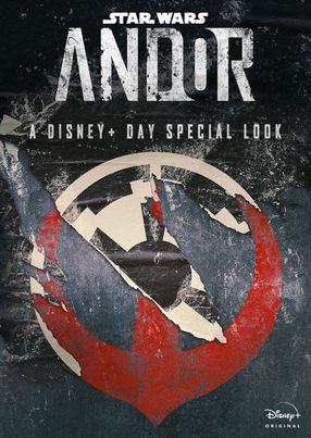 Poster: Andor: A Disney+ Day Special Look