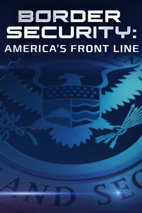 Poster: Border Security: America's Front Line