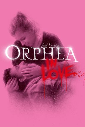 Poster: Orphea in Love