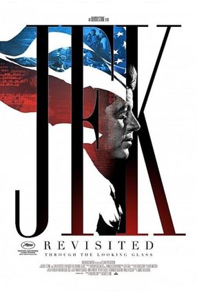 Poster: JFK Revisited: Through The Looking Glass