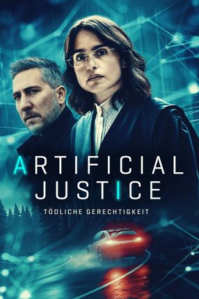 Poster: Artificial Justice - Tödliche Gerechtigkeit