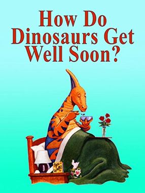 Poster: How Do Dinosaurs Get Well Soon?