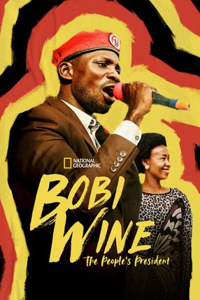 Poster: Bobi Wine: The People's President