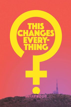 Poster: This Changes Everything - Frauen an die Macht