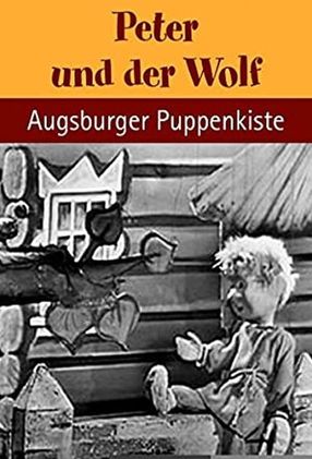 Poster: Augsburger Puppenkiste - Peter und der Wolf