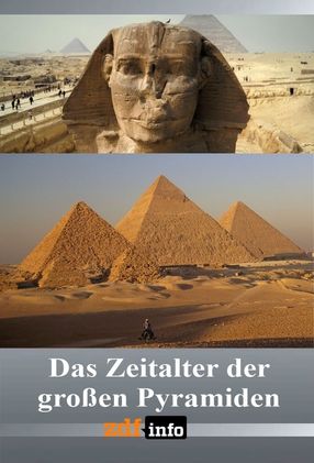 Poster: Das Zeitalter der großen Pyramiden