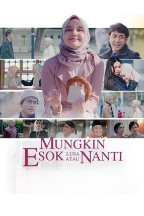 Poster: Mungkin Esok Lusa Atau Nanti