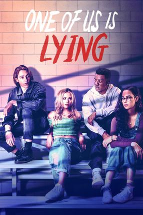 Poster: One of Us Is Lying