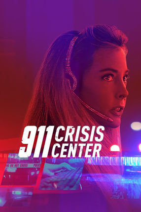 Poster: 911 Crisis Center