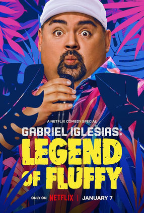 Poster: Gabriel Iglesias: Legend of Fluffy