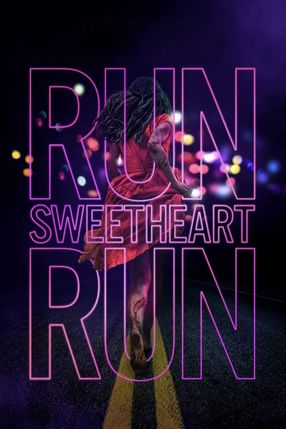 Poster: Run Sweetheart Run