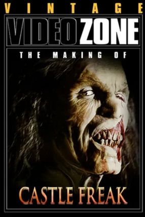 Poster: Videozone: The Making of "Castle Freak"