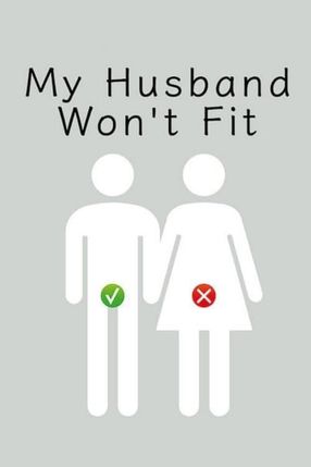Poster: My Husband Won't Fit