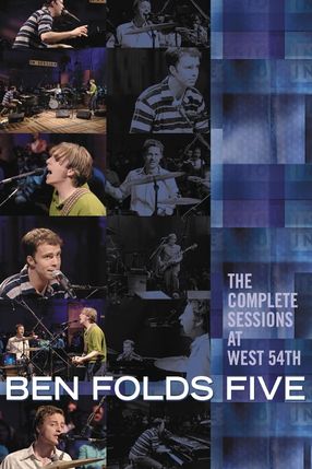 Poster: Ben Folds Five: The Complete Sessions at West 54th