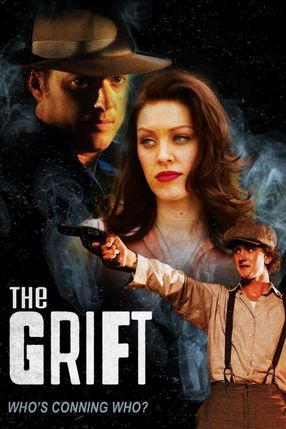Poster: The Grift