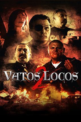Poster: Vatos Locos 2