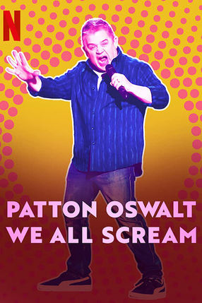 Poster: Patton Oswalt: We All Scream