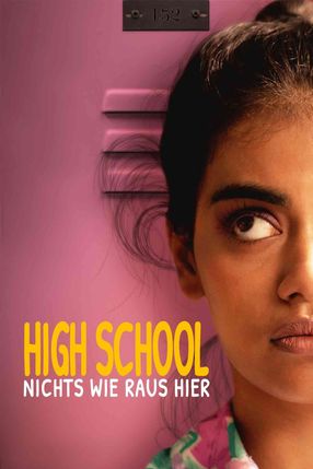 Poster: HIGH SCHOOL: NICHTS WIE RAUS HIER