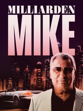 Poster: Milliarden Mike