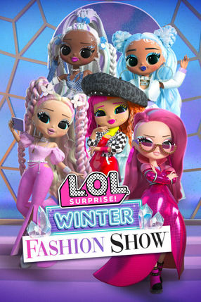Poster: L.O.L. Surprise! Winter Fashion Show