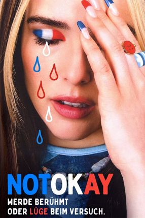 Poster: Not Okay